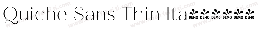 Quiche Sans Thin Ita字体转换